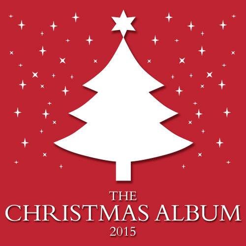 VA - The Christmas Album (2015) MP3