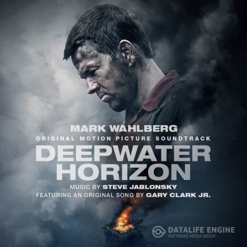 OST - Steve Jablonsky - Глубоководный горизонт / Deepwater Horizon (2016) MP3