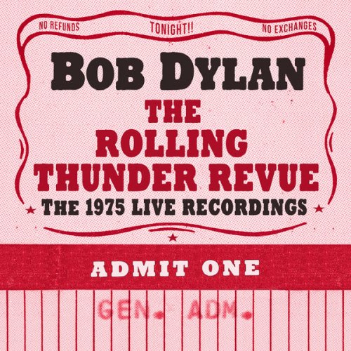 Bob Dylan - The Rolling Thunder Revue: The 1975 Live Recordings (2019) MP3