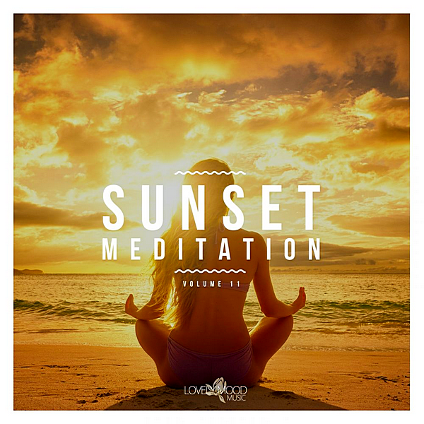 VA - Sunset Meditation: Relaxing Chill Out Music Vol.11 (2019) MP3