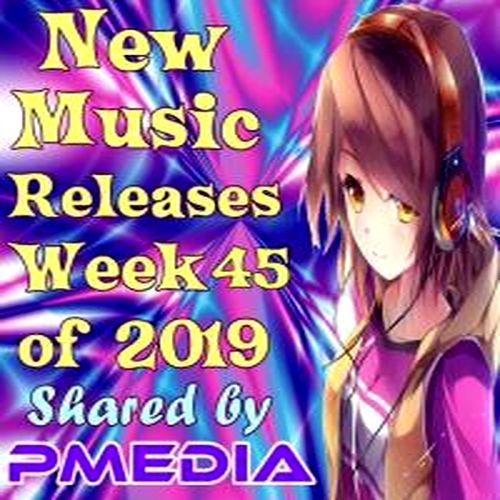 VA - New Music Releases Week 45 of 2019 (2019) MP3
