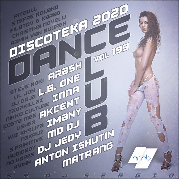 VA - Дискотека 2020 Dance Club Vol. 199 (2020) MP3